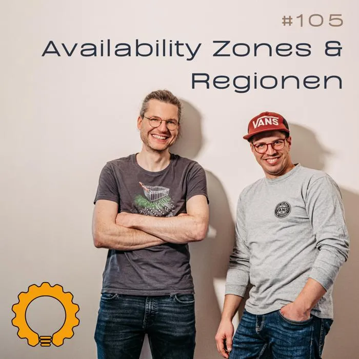 Details zur Podcast Episode #105 Cloud-Ausfallsicherheit: Die Realität von Regionen und Availability Zones