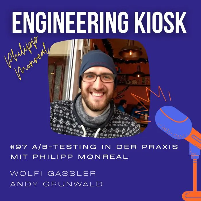 Details zur Podcast Episode #97 Metriken, Hypothesen und Fehler: A/B-Testing in der Praxis mit Philipp Monreal